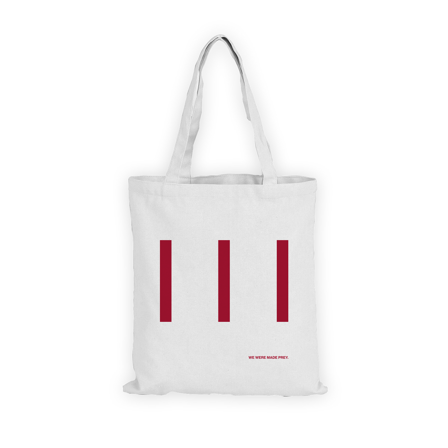 WE WERE MADE PREY. | WHITE TOTE BAG