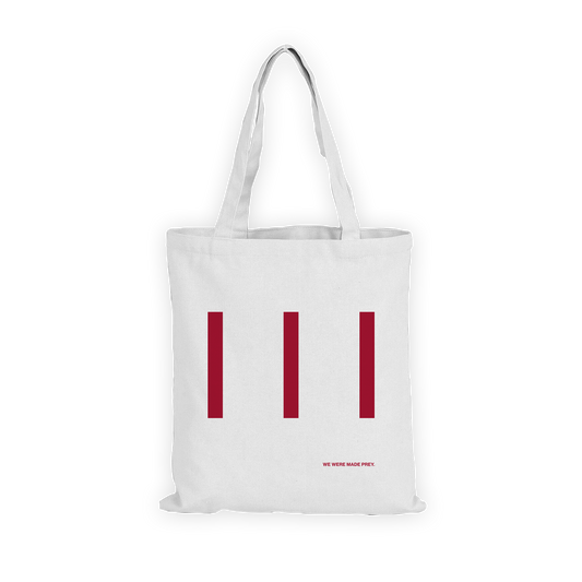 WE WERE MADE PREY. | WHITE TOTE BAG