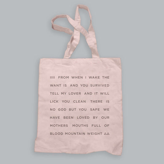 from when I wake the want is | pink tote bag